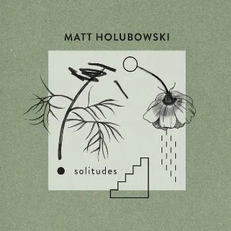 Solitudes by Matt Holubowski