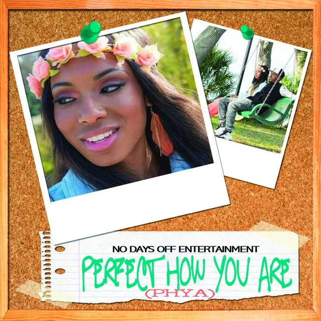 Perfect How You Are (PHYA) - Single