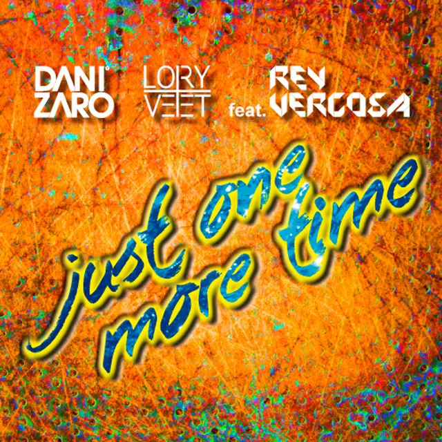 Just One More Time - Radio Edit