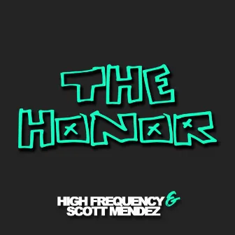 The Honor by Scott Mendez