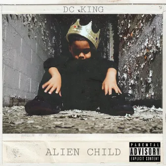 Alien Child by DC King