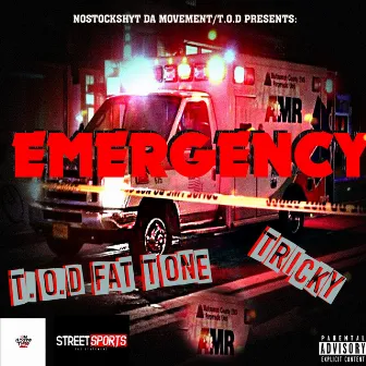 Emergency by T.O.D Fat Tone