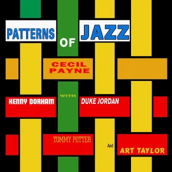 Patterns Of Jazz by Cecil Payne