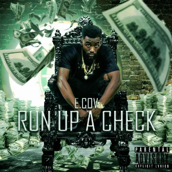 Run Up a Check by E. Cov