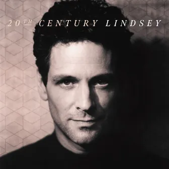 20th Century Lindsey by Lindsey Buckingham