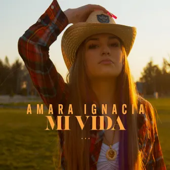 MI VIDA by Amara Ignacia