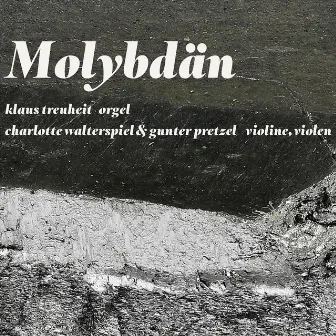 Molybdän by Klaus Treuheit