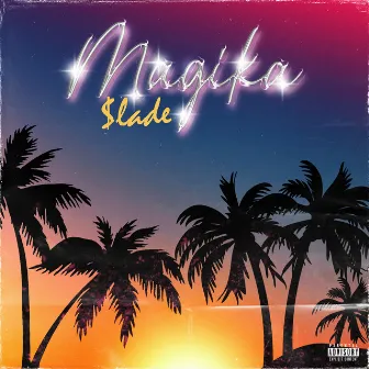 Magika by $lade