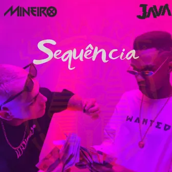 Sequência by Mineiro