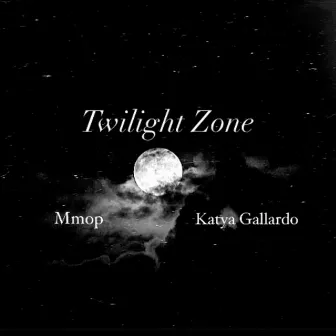 Twilight Zone by Mmop