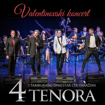 Valentinovski koncert (Live) by 4 Tenora