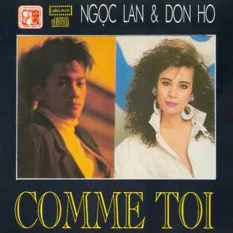 Comme Toi Vol.1 - Don Hồ - Ngọc Lan by Ngoc Lan