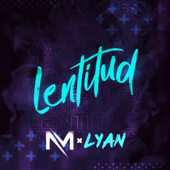 Lentitud by Mym