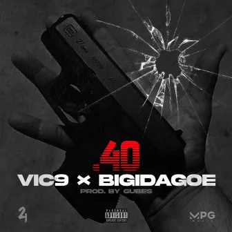 .40 by Bigidagoe