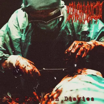 Incision Diaries by Hookworm Homicide