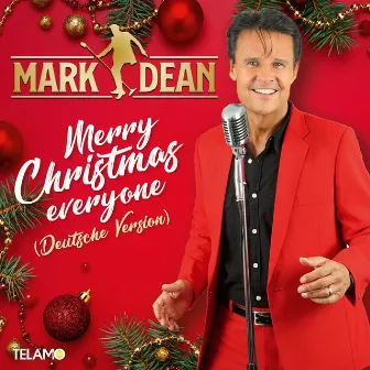 Merry Christmas Everyone (Deutsche Version) by Mark Dean