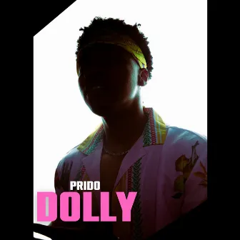 Dolly by PRIDO