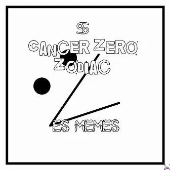 ES MEMES by Cancer Zero Zodiac