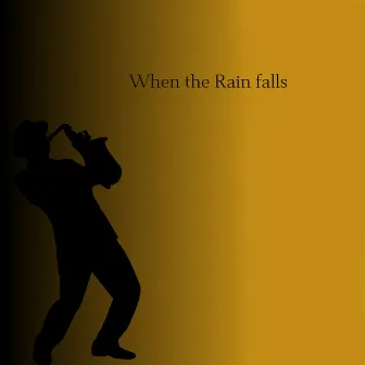 When the Rain falls by Thomas Koch