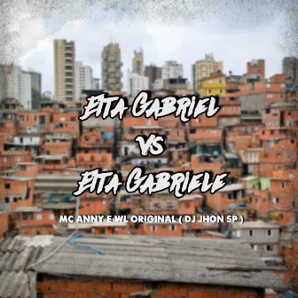 Vem Gabriel X eita Gabriela by Mc Anny