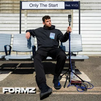 Only the Start by Formz