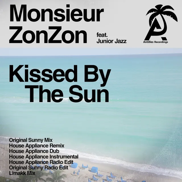 Kissed by the Sun - Franck Dona Mix