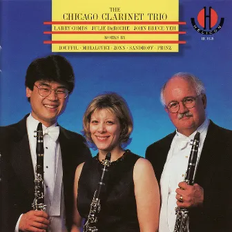 The Chicago Clarinet Trio Performs Bouffil, Mihalovici, Zonn, Sandroff, & Prinz by Marcel Mihalovici