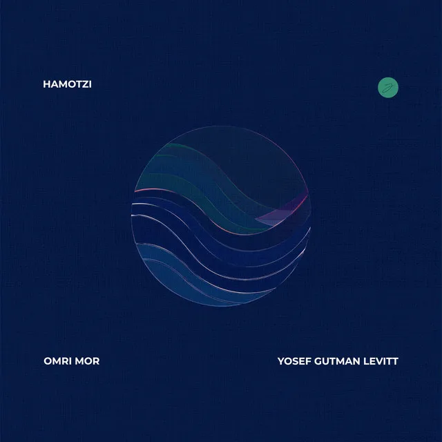 Movement Two - Hamotzi