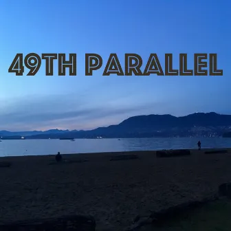 49th Parallel by Basil Wahn