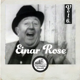 Einar Rose Vol.6 by Einar Rose