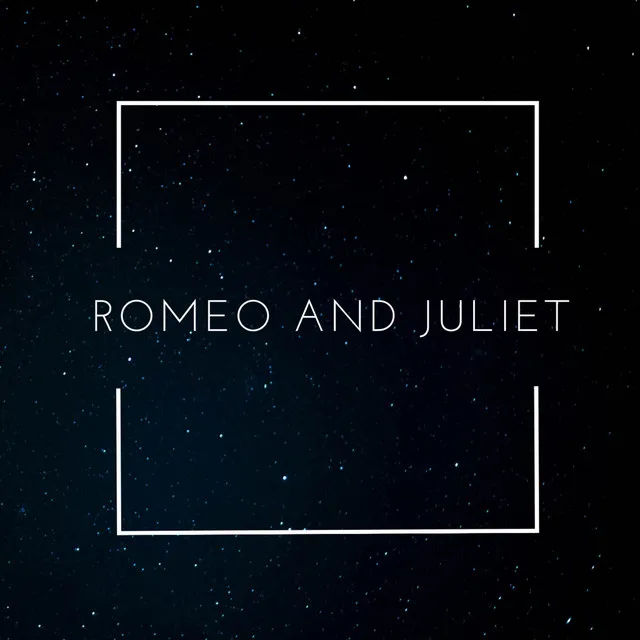 Romeo And Juliet