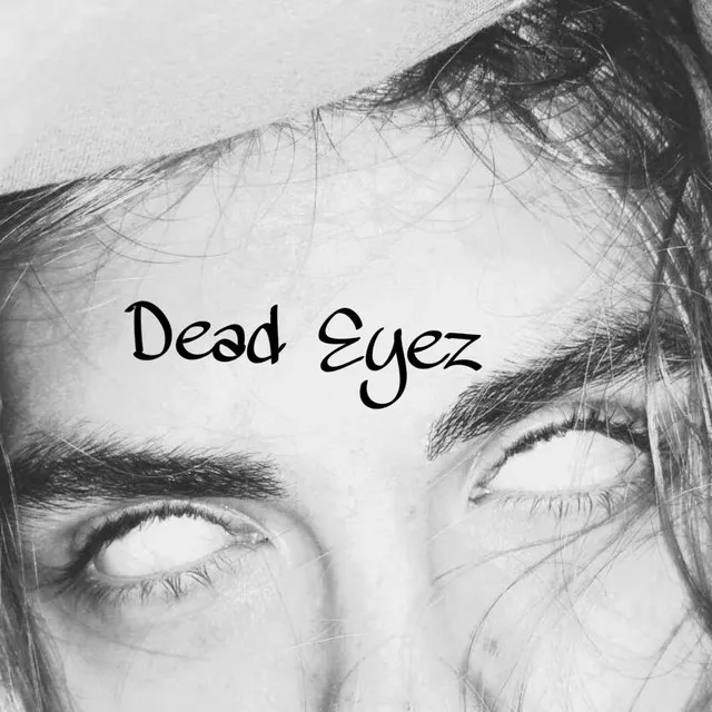 Dead Eyez