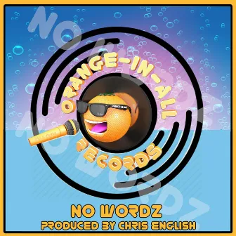 No Wordz by Chris English