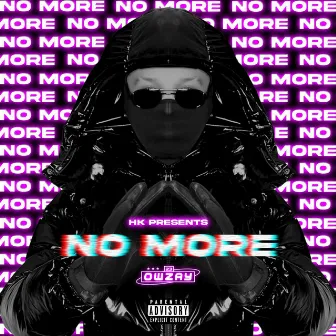 No More by HK the Engineer