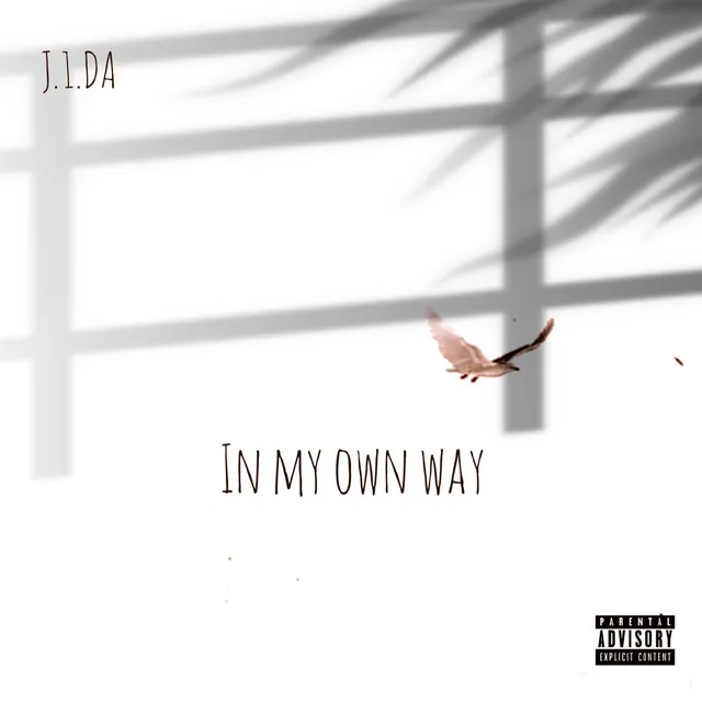 In My Own Way