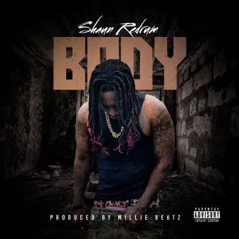 Body by Shaun Redrum