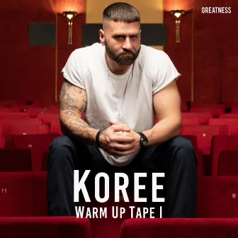 Warm Up Tape I by Koree