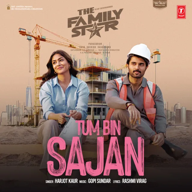 Tum Bin Sajan (From "The Family Star")