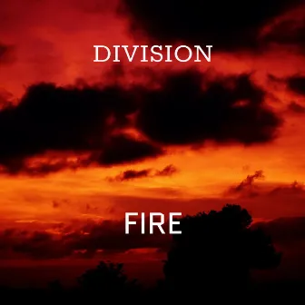 Fire (Radio Edit) by DIVISION