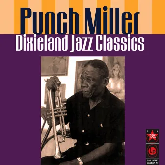 Dixieland Jazz Classics by Punch Miller