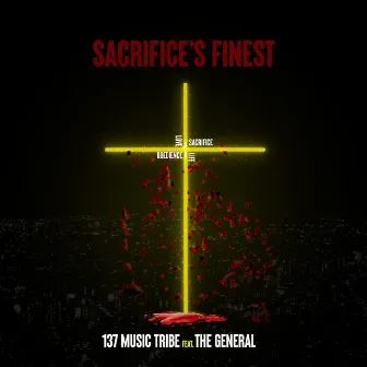 Sacrifice's Finest by 137 Music Tribe