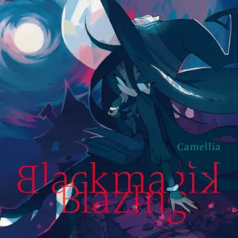 Blackmagik Blazing by Camellia