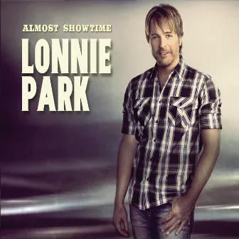 Almost Showtime by Lonnie Park