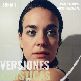 Versiones Acústicas by Sonia Z