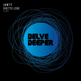 Ghetto Love by Janty