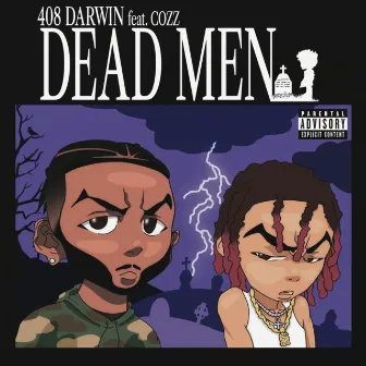 Dead Men (feat. Cozz) by Cozz