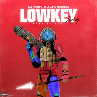 LOWKEY by Alex Ceesay