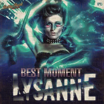 Best Moment by Lysanne