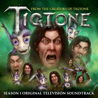 Tigtone: Season 1 (Original Television Soundtrack) by Leo Birenberg