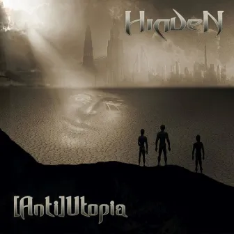 [Anti]utopia by Hidden